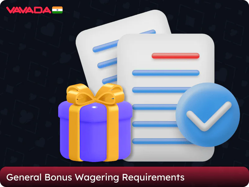 General requirements for wagering bonuses on the Vavada casino website in India