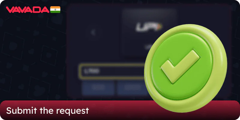 Submit a withdrawal request to Vavada Casino in India