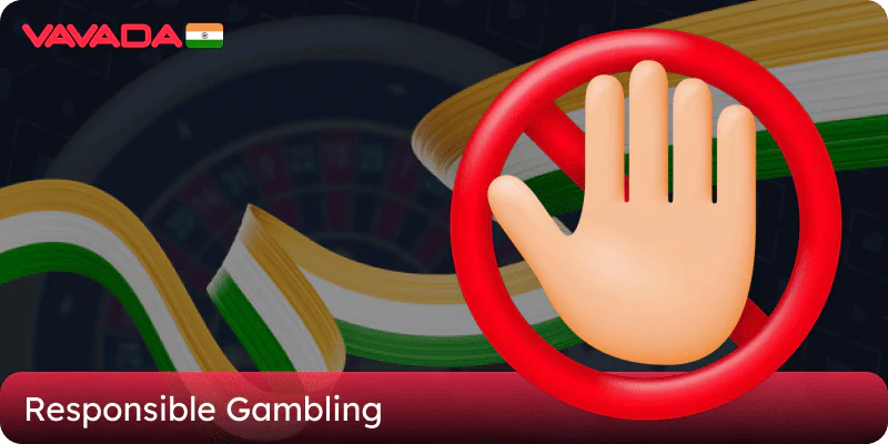 Responsible Gaming at Vavada Online Casino in India